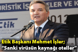Sanki Virüsün Kaynağı Oteller
